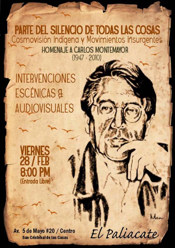 Viernes 28 de Febrero  8:00 pm   San Cristobal de las Casas, Chiapas.